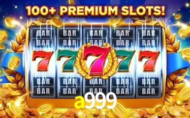 Descubra o Mundo do Cassino Online com a999
